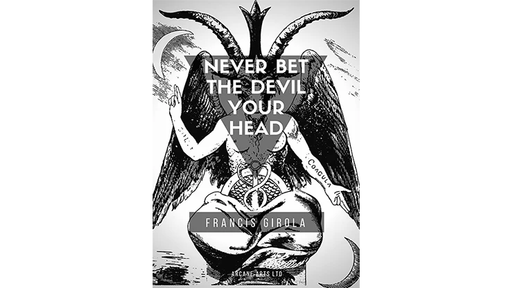 Never Bet the Devil Your Head by Francis Girola eBook DOWNLOAD