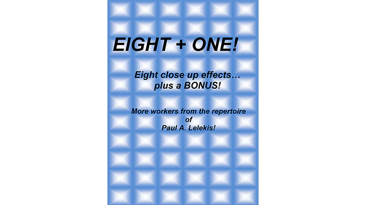 Eight + One! by Paul A. Lelekis eBook DOWNLOAD