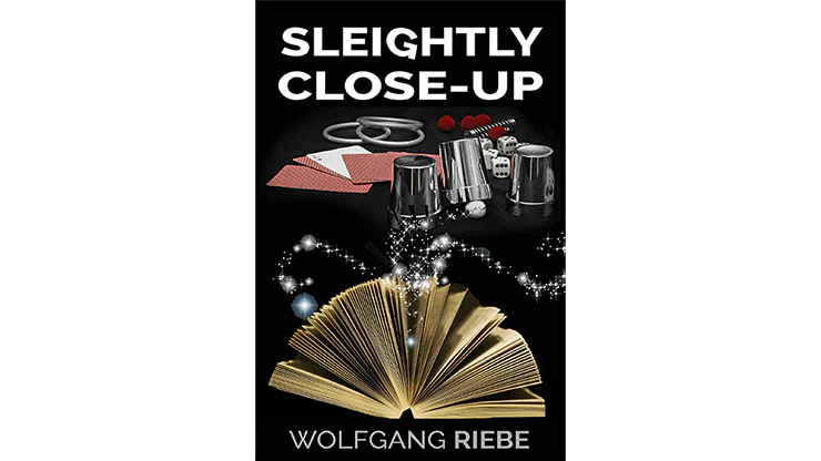 Sleightly Close-Up by Wolfgang Riebe eBook DOWNLOAD