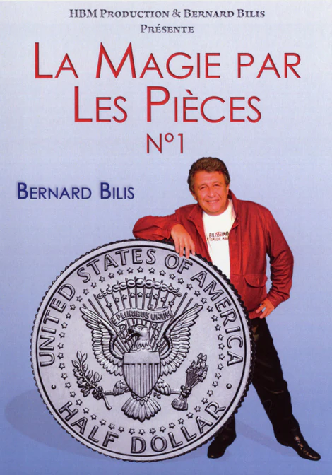 La Magie par les Pièces Vol. 1