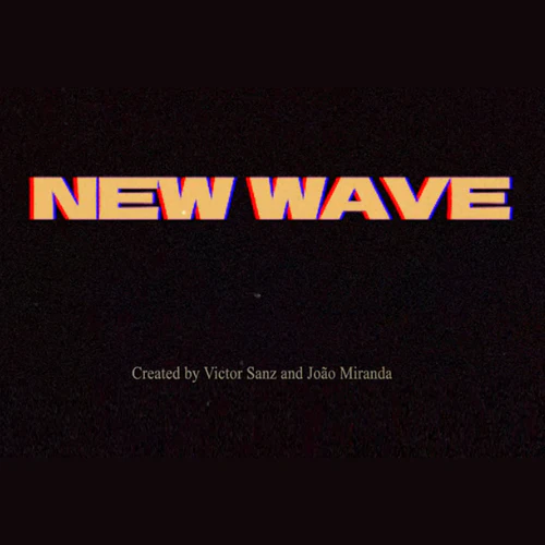 New Wave (Version au choix)